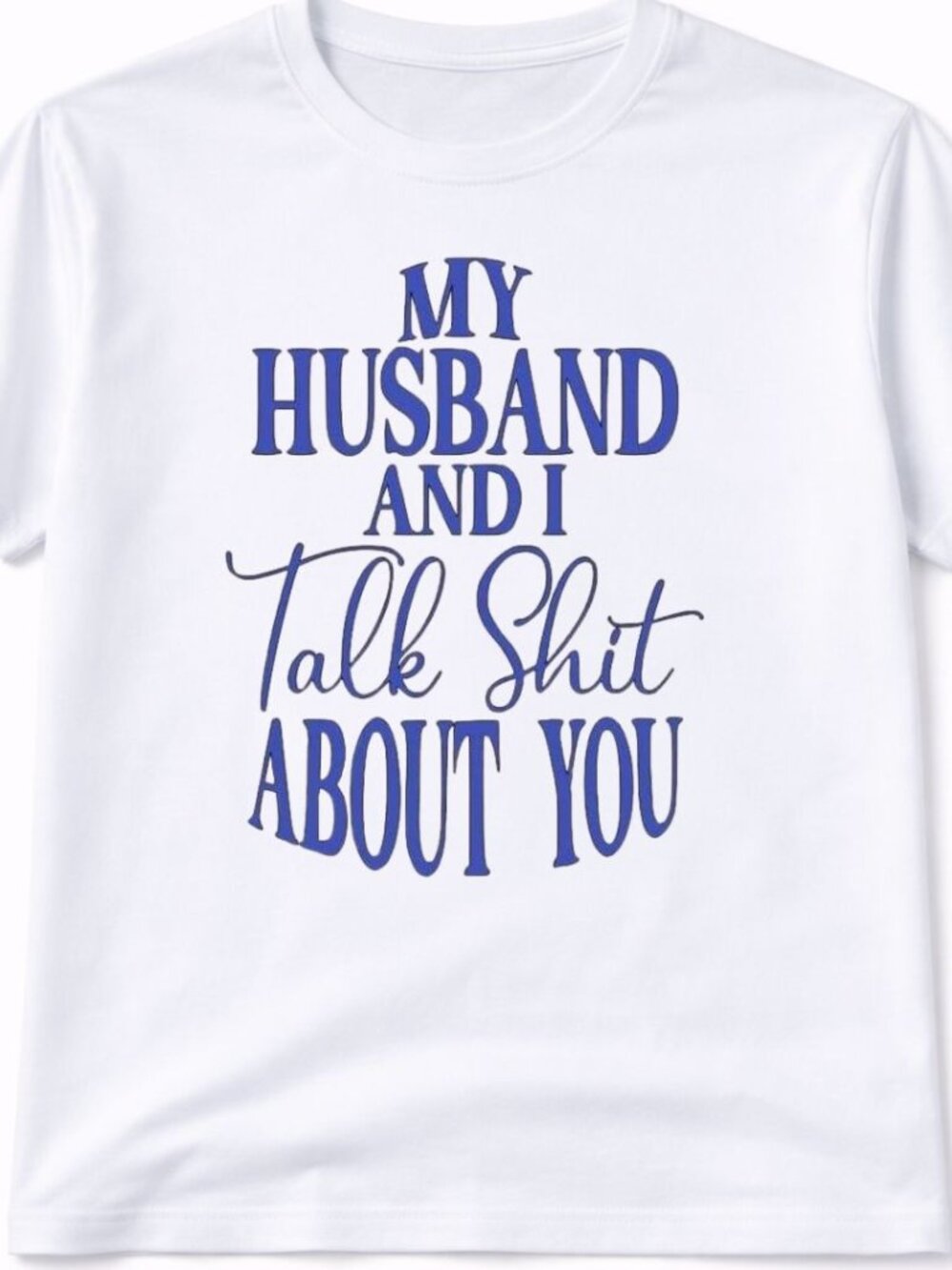 My Husband Graphic T Shirt Trendy Boutique Style Tee Womens Tops White